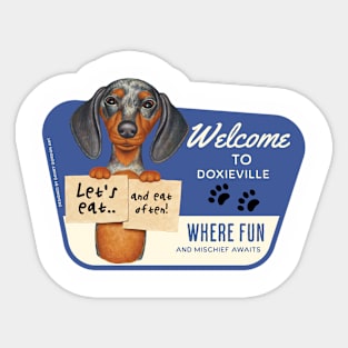 Cute Dapple Doxie with let's eat...and eat often! Sticker